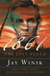 Book cover of 1861 by Jay Winik