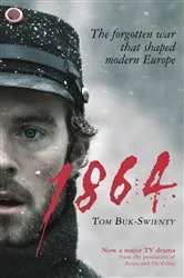 Book cover of 1864 by Tom Buk-Swienty