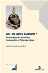 Book cover of 1866, une querelle d'Allemands? by Michel Grunewald