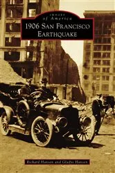 Book cover of 1906 San Francisco Earthquake by Richard Hansen