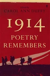 Book cover of 1914: Poetry Remembers by Carol Ann Duffy