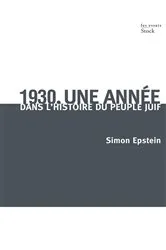 Book cover of 1930, une année dans l'histoire du peuple juif by Simon Epstein