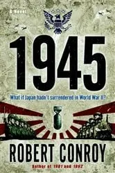 Book cover of 1945 by Robert Conroy