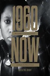 Book cover of 1960Now by Sheila Pree Bright