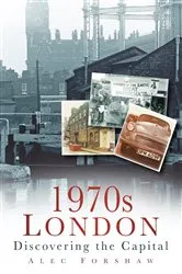Book cover of 1970s London by Unknown