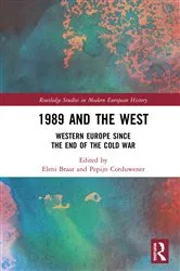 Book cover of 1989 and the West by Eleni Braat