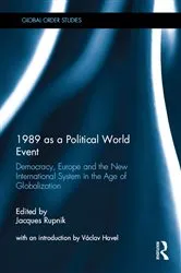 Book cover of 1989 as a Political World Event by Jacques Rupnik