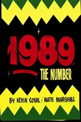 Book cover of 1989, The Number by Kevin Coval