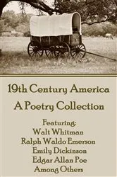 Book cover of 19th Century America by Various Authors