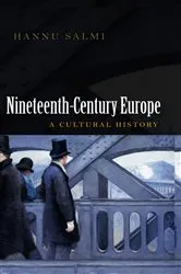 Book cover of 19th Century Europe by Hannu Salmi