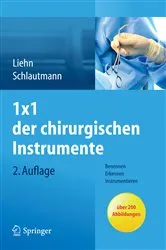 Book cover of 1x1 der chirurgischen Instrumente (2nd ed.) by Margret Liehn
