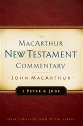 Book cover of 2 Peter and Jude MacArthur New Testament Commentary by John MacArthur