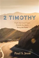Book cover of 2 Timothy by Paul S. Jeon
