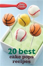 Book cover of 20 Best Cake Pops Recipes by Betty Crocker