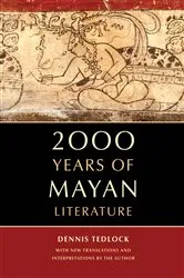 Book cover of 2000 Years of Mayan Literature by Dennis Tedlock