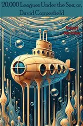 Book cover of 20,000 Leagues Under the Sea; or, David Copperfield by Robert Benchley