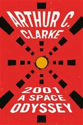 Book cover of 2001: A Space Odyssey by Arthur C. Clarke