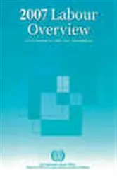 Book cover of 2007 Labour Overview by ILO / Regional Office for Latin America and the Caribbean