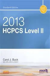 Book cover of 2013 HCPCS Level II Standard Edition - E-Book by Buck MS, CPC, CCS-P, Carol J.