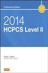 Book cover of 2014 HCPCS Level II Professional Edition - E-Book by Buck MS, CPC, CCS-P, Carol J.