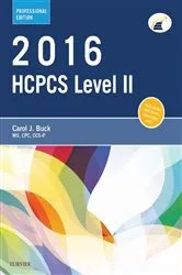 Book cover of 2016 HCPCS Level II Professional Edition - E-Book by Buck MS, CPC, CCS-P, Carol J.