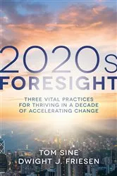 Book cover of 2020s Foresight by Tom Sine