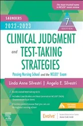 Book cover of 2022-2023 Clinical Judgment and Test-Taking Strategies - E-Book (7th ed.) by Silvestri PhD, RN, ANEF, FAAN, Linda Anne