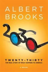 Book cover of 2030 by Albert Brooks