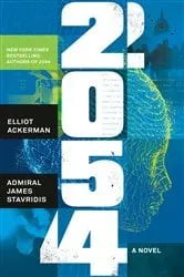 Book cover of 2054 by Elliot Ackerman