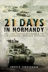 Book cover of 21 Days in Normandy by Angelo Caravaggio