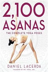 Book cover of 2,100 Asanas by Daniel Lacerda