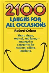Book cover of 2100 Laughs for All Occasions by Unknown