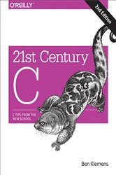 Book cover of 21st Century C (2nd ed.) by Ben Klemens