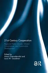 Book cover of 21st Century Cooperation by Antoni Estevadeordal