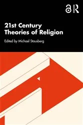 Book cover of 21st Century Theories of Religion by Michael Stausberg