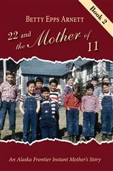 Book cover of 22 and the Mother of 11 Book 2 by Unknown