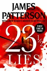 Book cover of 23 1/2 Lies by James Patterson
