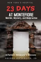 Book cover of 23 Days At Montefiore by Unknown