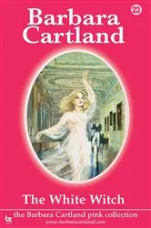 Book cover of 23. The White Witch by Barbara Cartland
