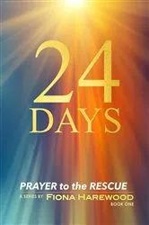 Book cover of 24 DAYS by Harewood, Fiona,
