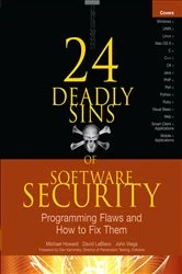 Book cover of 24 Deadly Sins of Software Security: Programming Flaws and How to Fix Them by Michael Howard