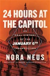 Book cover of 24 Hours at the Capitol by Nora Neus