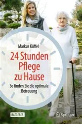 Book cover of 24 Stunden Pflege zu Hause by Unknown