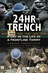 Book cover of 24hr Trench by Andrew Robertshaw