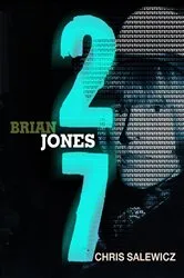 Book cover of 27: Brian Jones by Chris Salewicz
