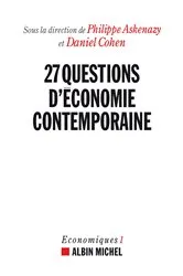 Book cover of 27 Questions d'économie contemporaine by Philippe Askenazy