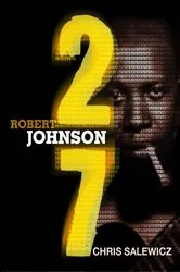 Book cover of 27: Robert Johnson by Unknown