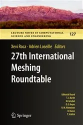 Book cover of 27th International Meshing Roundtable by Xevi Roca