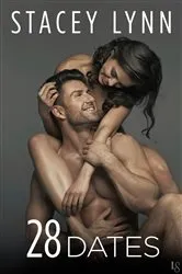 Book cover of 28 Dates by Stacey Lynn