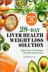 Book cover of 28-Day Liver Health Weight Loss Solution by Jinan Banna